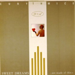 Пластинка Eurythmics Sweet Dreams are made of this